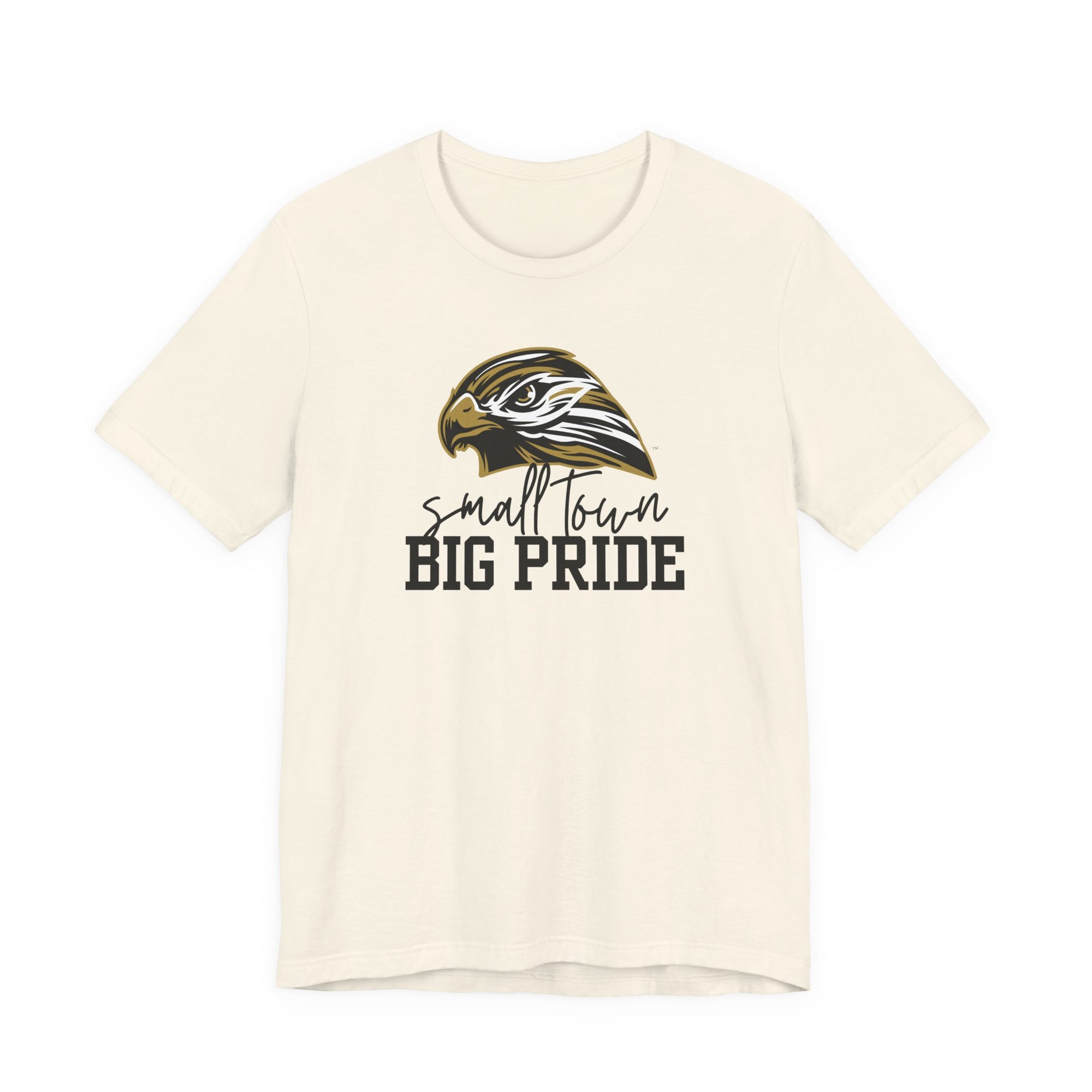 LOCAL PICK UP- Small Town Big Pride – Horace Hawks Unisex Tee | Bella + Canvas 3001