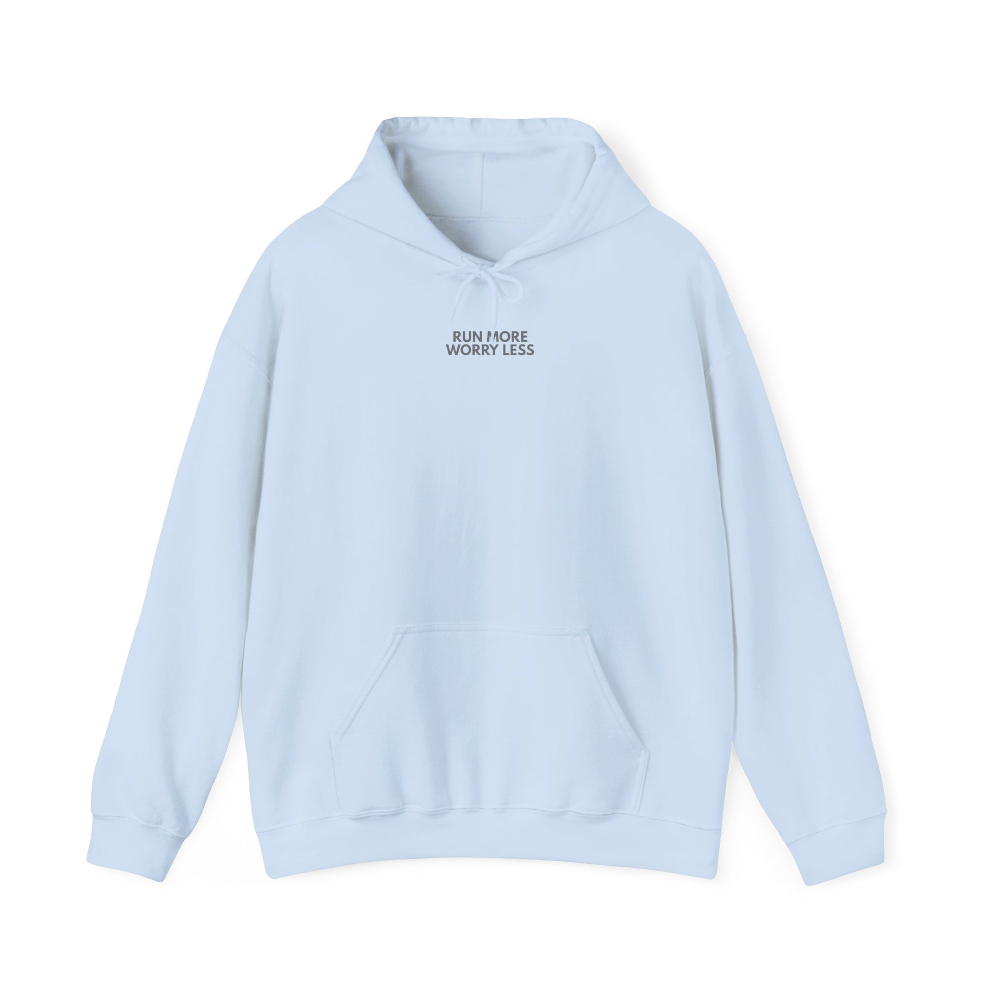 Run More Worry Less Hoodie | Minimalist Running Sweatshirt | Gildan Heavy Blend