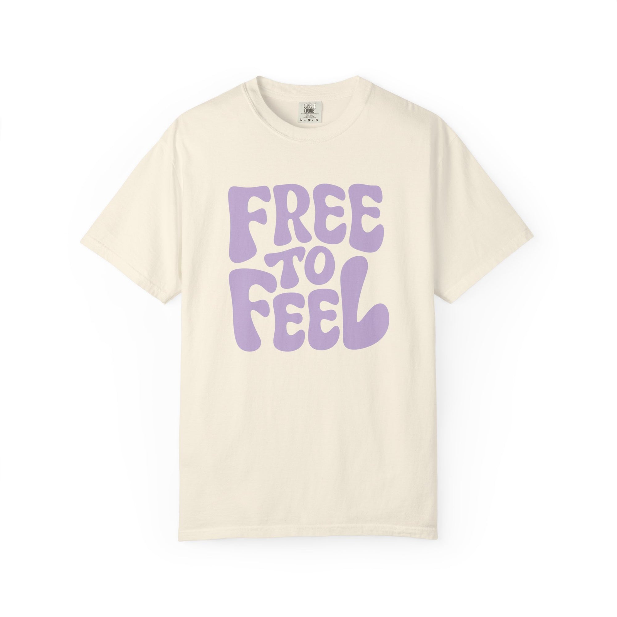 Free to Feel – Mental Health Comfort Colors Unisex Tee