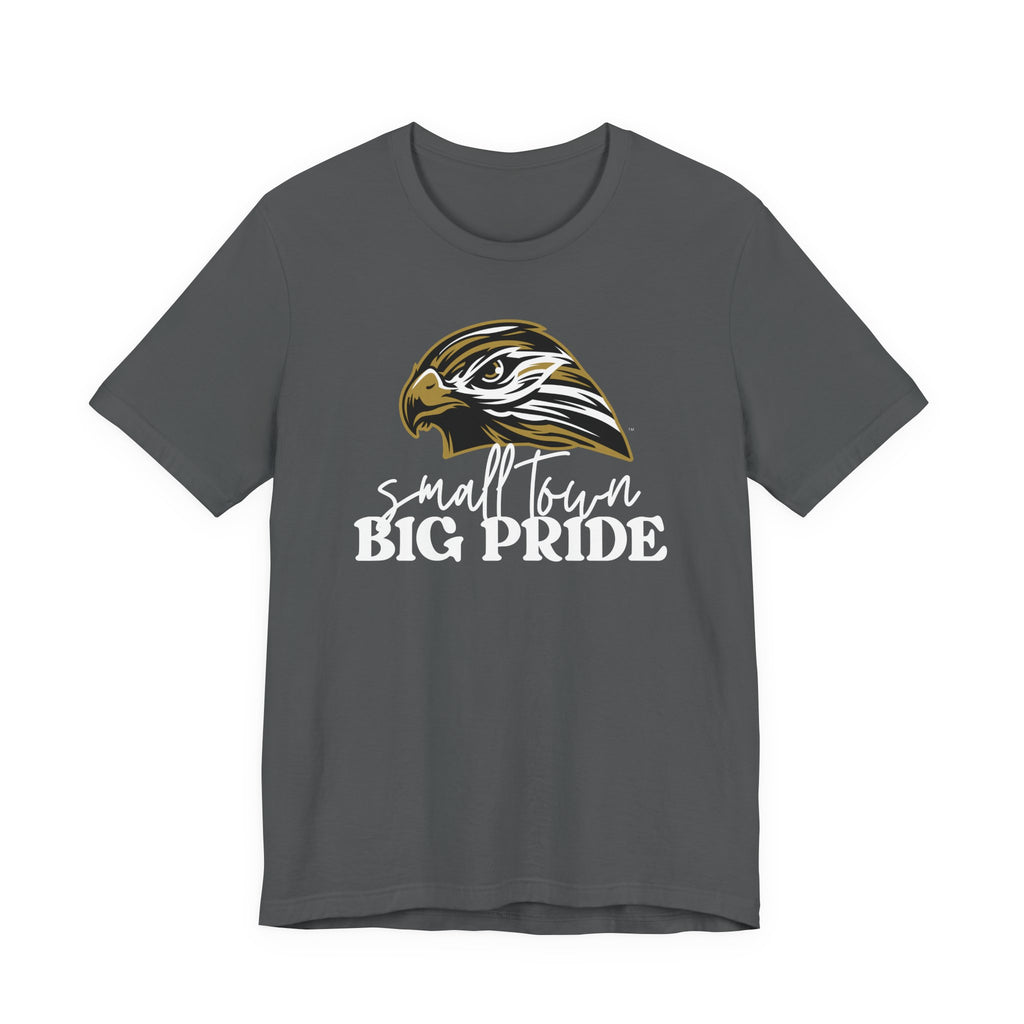 Small Town Big Pride – Horace Hawks Unisex Tee | Bella + Canvas 3001