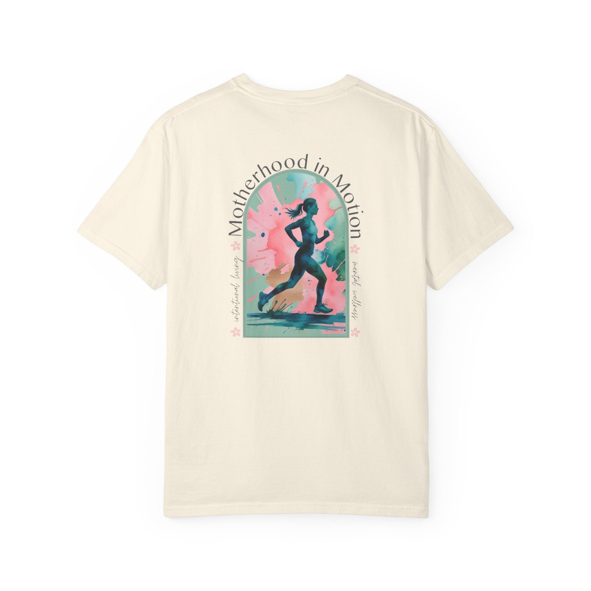 🌸 Motherhood in Motion 🏃‍♀️Comfort Colors 1717 T-Shirt  | Running Mom Mental Wellness Tee 💗