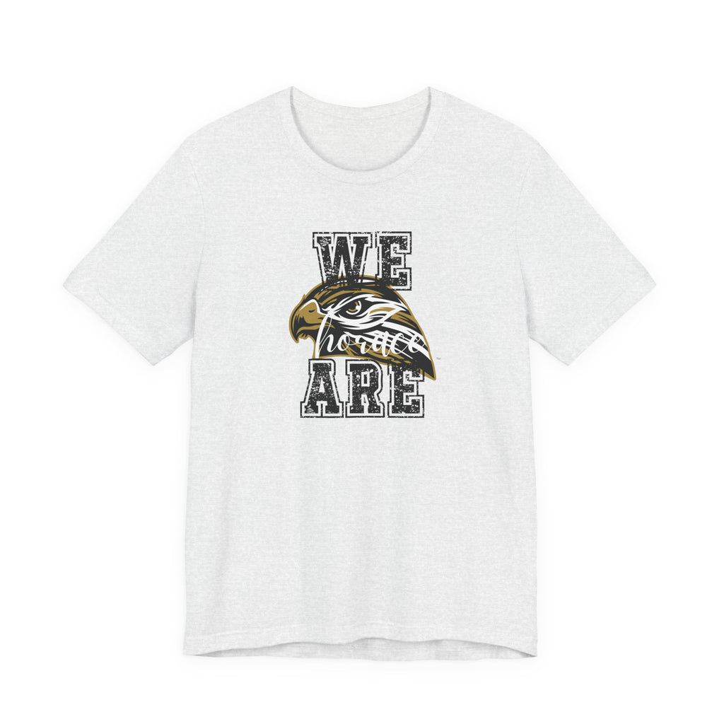 We Are Horace Hawks T-Shirt | Bella + Canvas 3001 Unisex Tee | School Spirit Shirt | Game Day Graphic Tee | Black Distressed Design | Teacher or Fan Shirt