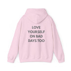 Don't Forget To Smile Sweatshirt | Love Yourself On Bad Days Too