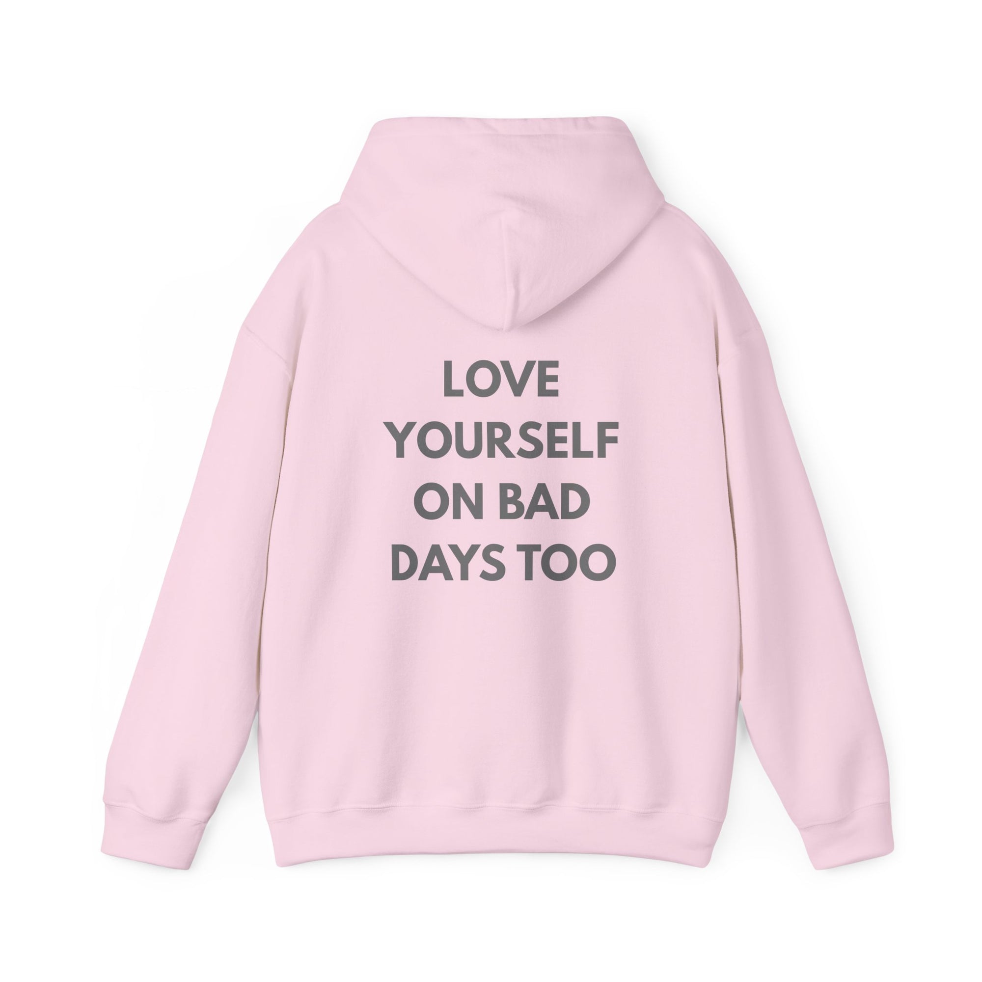 Don't Forget To Smile Sweatshirt | Love Yourself On Bad Days Too
