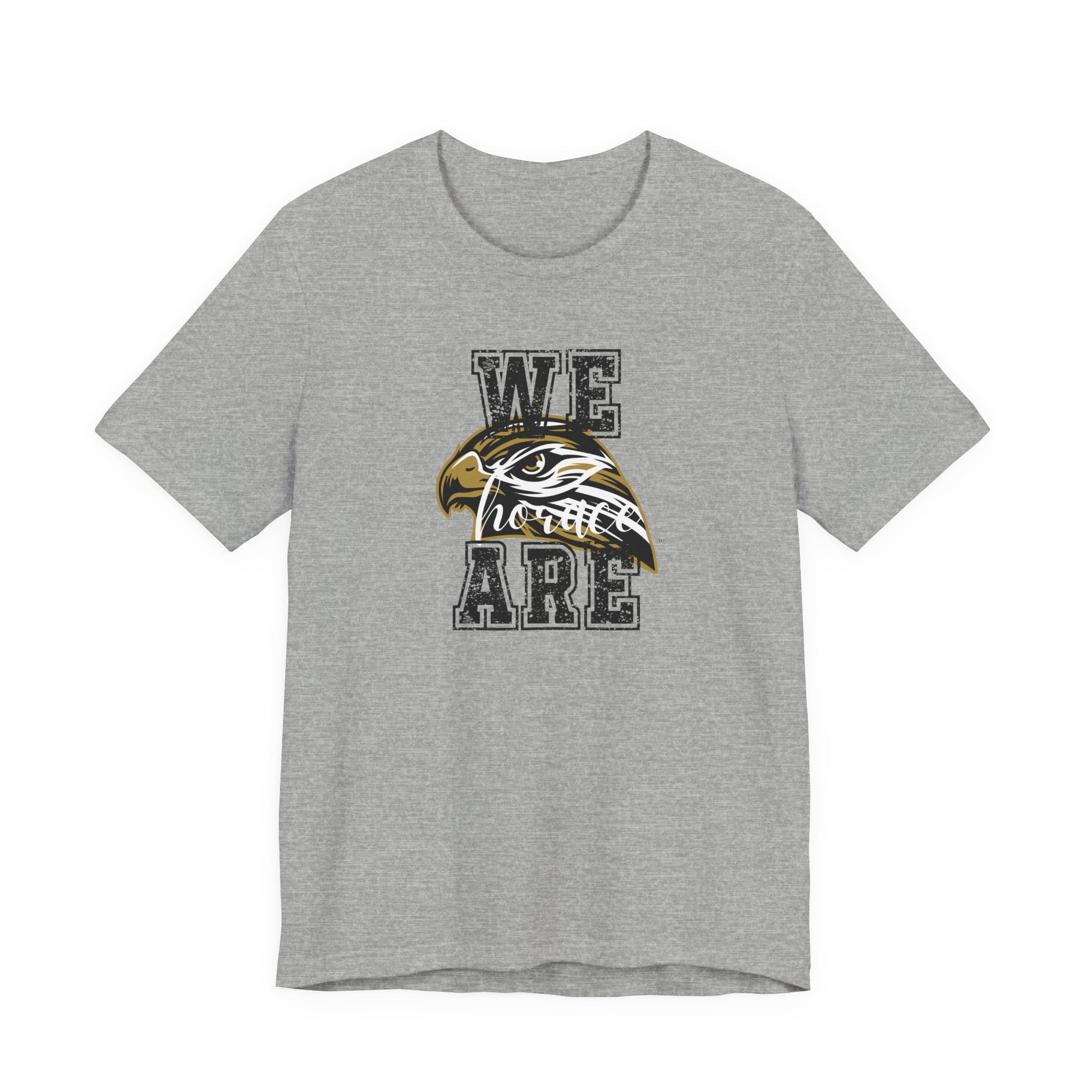 We Are Horace Hawks T-Shirt | Bella + Canvas 3001 Unisex Tee | School Spirit Shirt | Game Day Graphic Tee | Black Distressed Design | Teacher or Fan Shirt