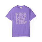 Free to Feel – Mental Health Comfort Colors Unisex Tee