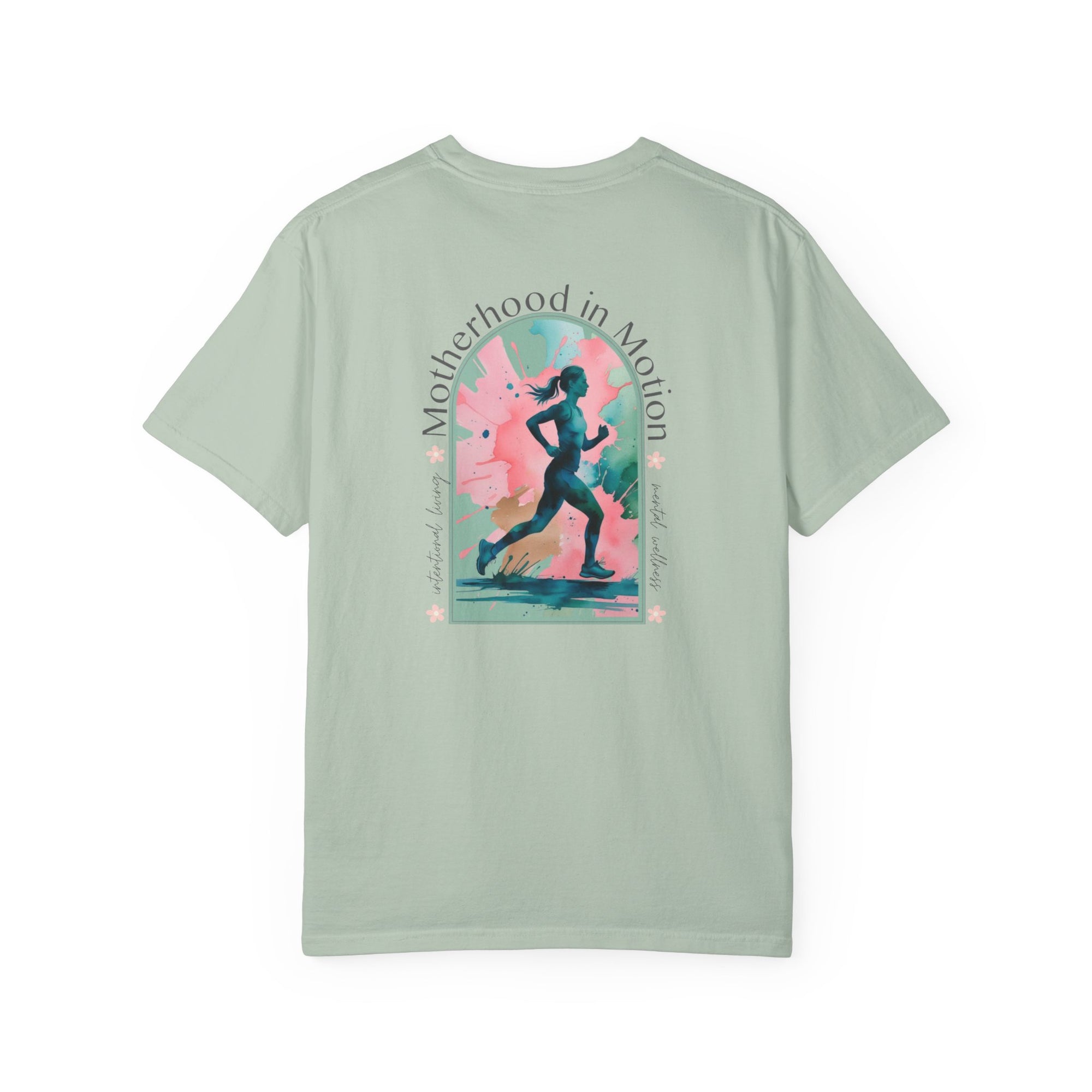 🌸 Motherhood in Motion 🏃‍♀️Comfort Colors 1717 T-Shirt  | Running Mom Mental Wellness Tee 💗