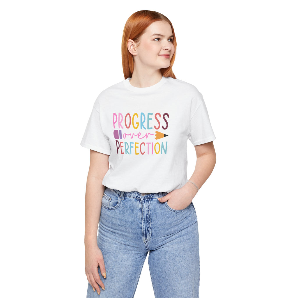 Progress Over Perfection Teacher Tee, Bella and Canvas Unisex Tee