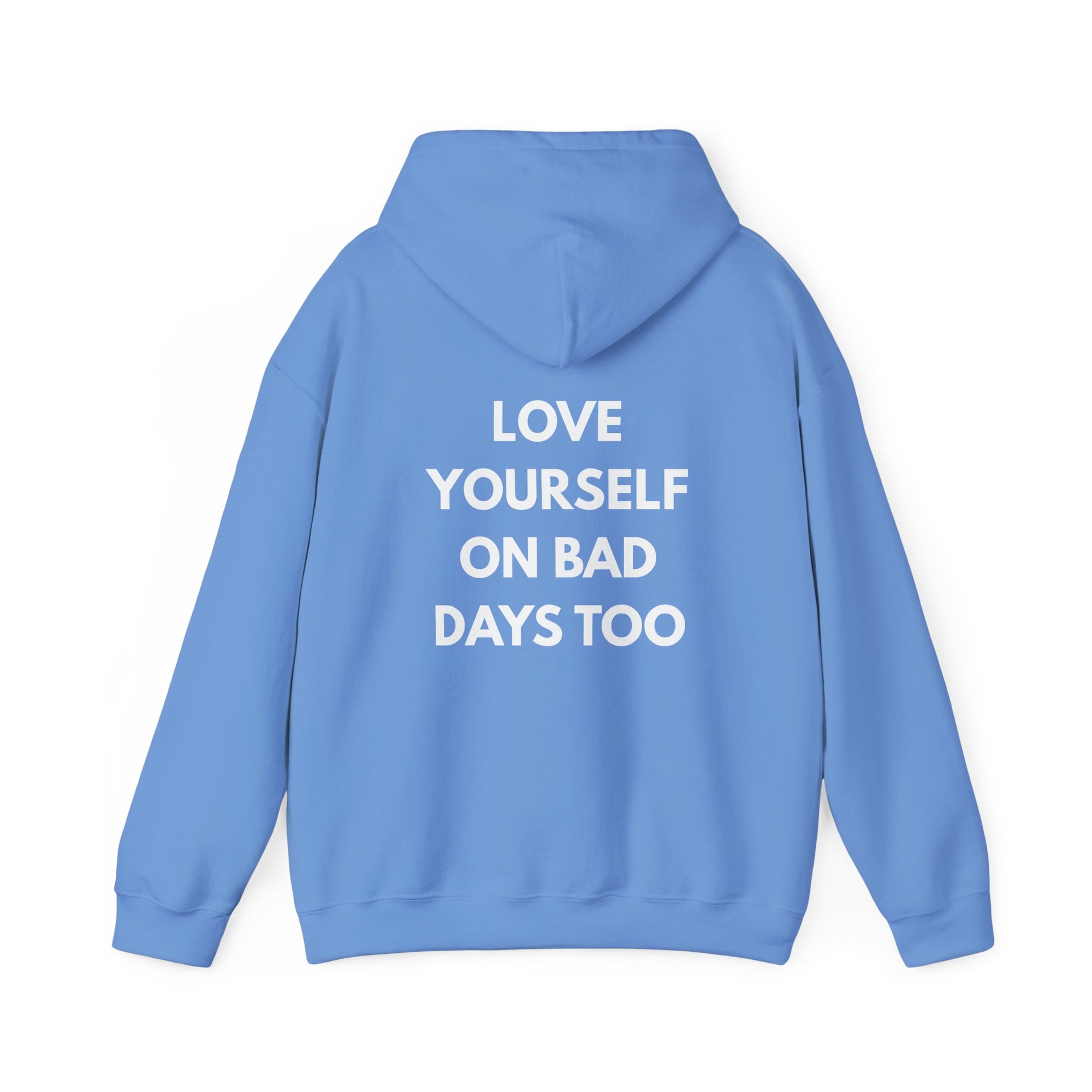 Don't Forget To Smile Sweatshirt | Love Yourself On Bad Days Too
