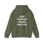 Don't Forget To Smile Sweatshirt | Love Yourself On Bad Days Too